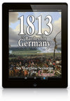 1813 - The Battles for Germany for General d'Armee - TooFatLardies