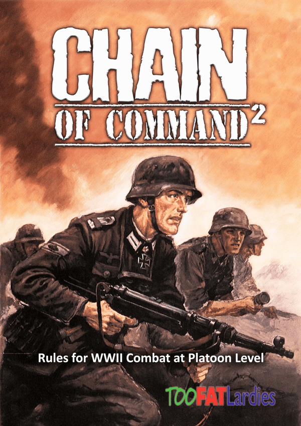 Chain of Command 2 - TooFatLardies