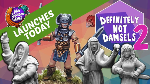 28mm Definitely not Damsels 2 Kickstarter - Karwansaray Publishers