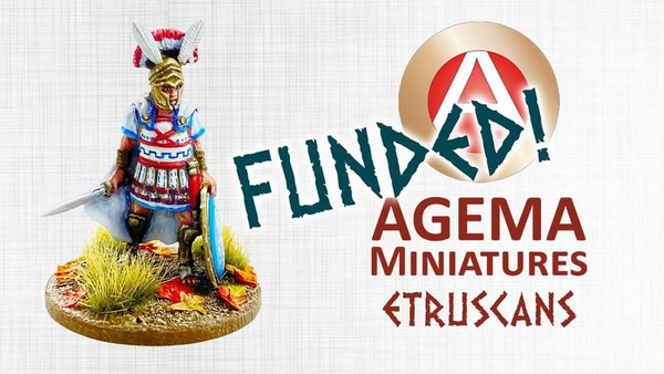 Agema 28mm Etruscan Kickstarter funded! - Karwansaray Publishers