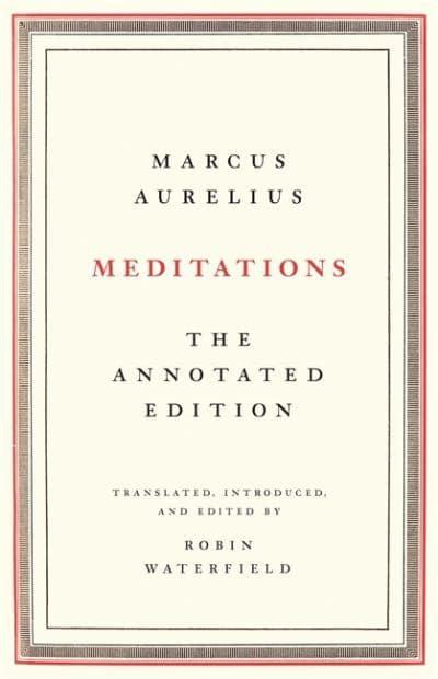 Book Review: Meditations by Marcus Aurelius - Translated by Robin Waterfield - Karwansaray Publishers