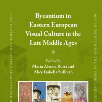 Byzantium and Eastern Europe: An interview with Maria Alessia Rossi and Alice Isabella Sullivan - Karwansaray Publishers