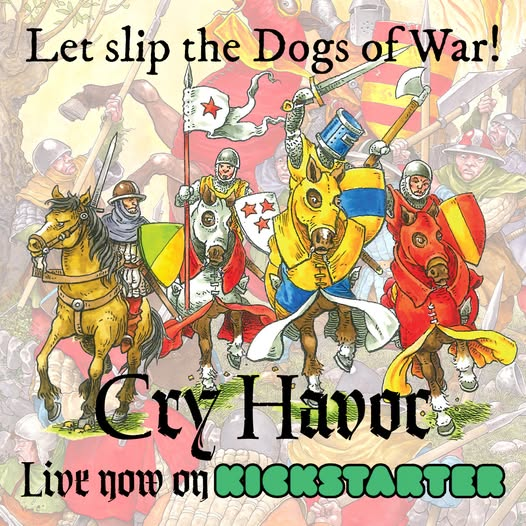 Cry Havoc game on Kickstarter - Karwansaray Publishers