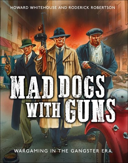 Mad Dogs with Guns - Karwansaray Publishers