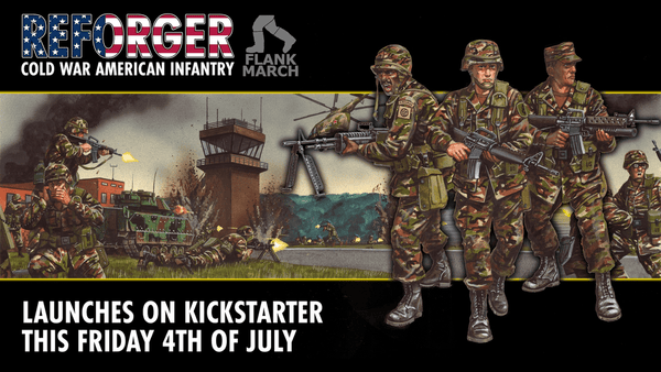 Reforger - 1980s US Army STL Kickstarter - Karwansaray Publishers