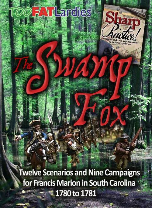 Sharp Practice Supplement &#8216;The Swamp Fox&#8217;. - Karwansaray Publishers
