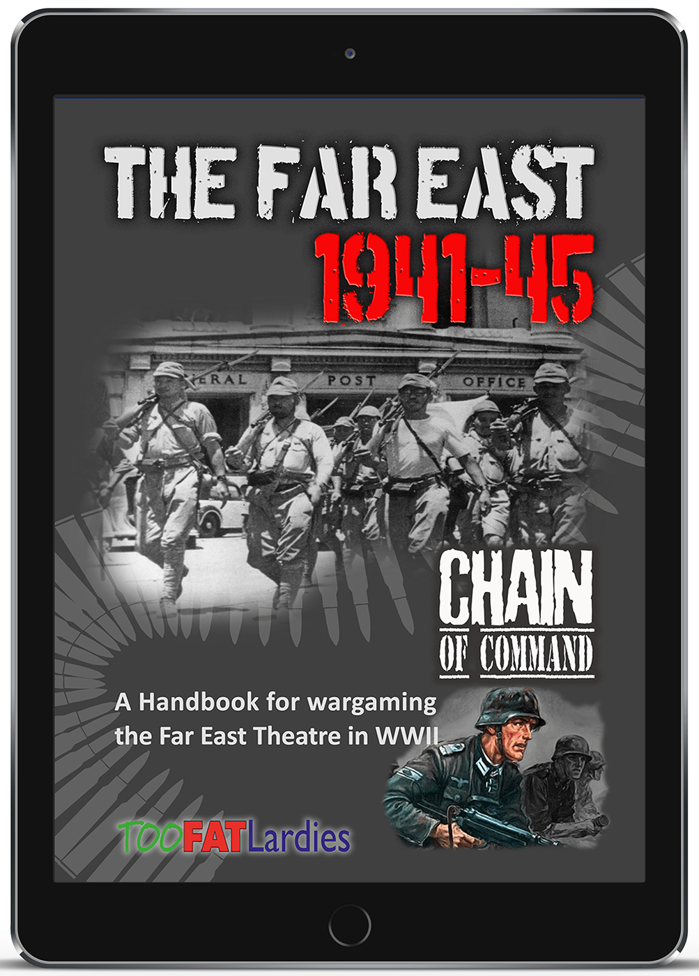 Chain of Command Far East Handbook-TooFatLardies