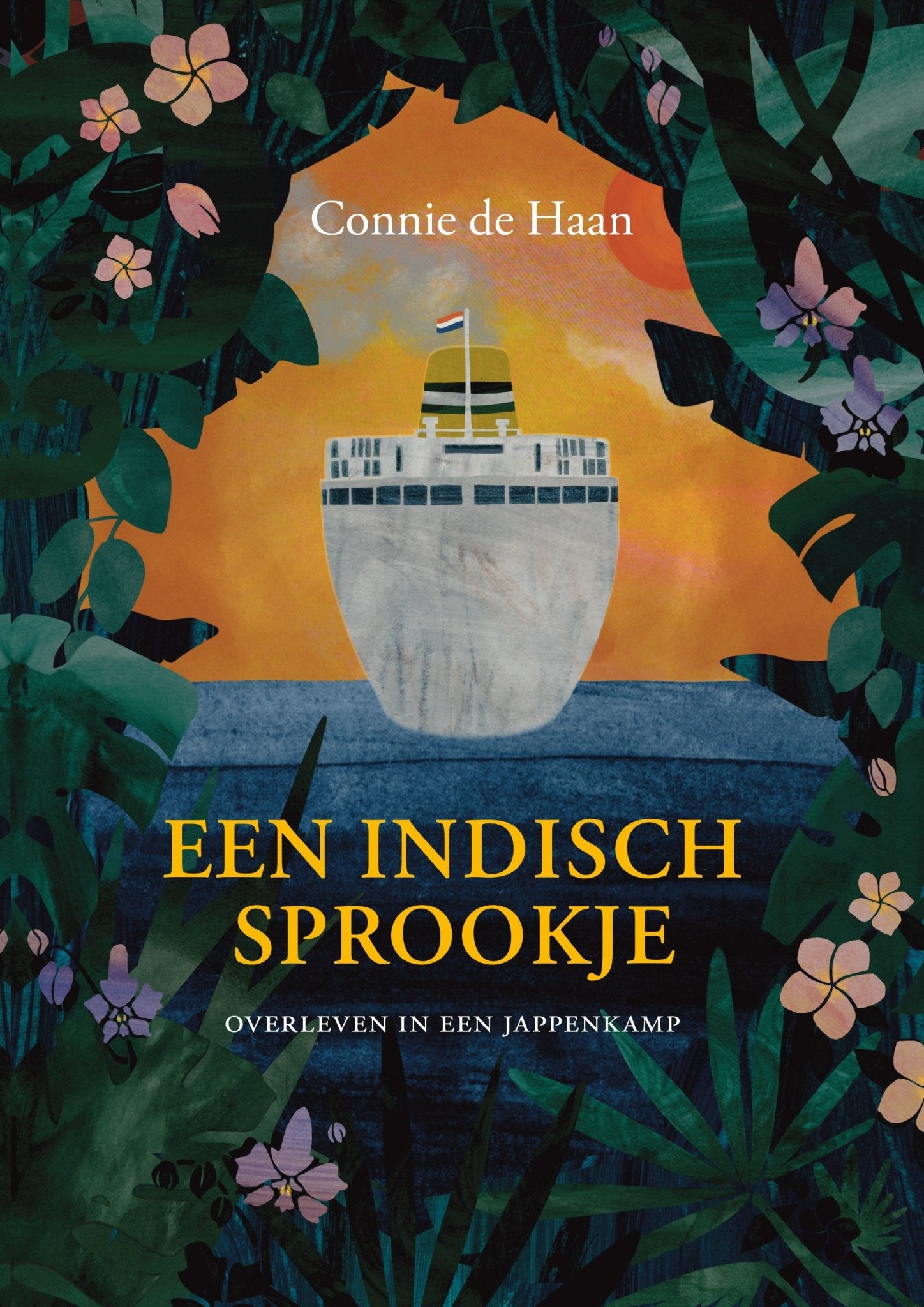 Een Indisch Sprookje: Overleven in een Jappenkamp - Karwansaray Publishers