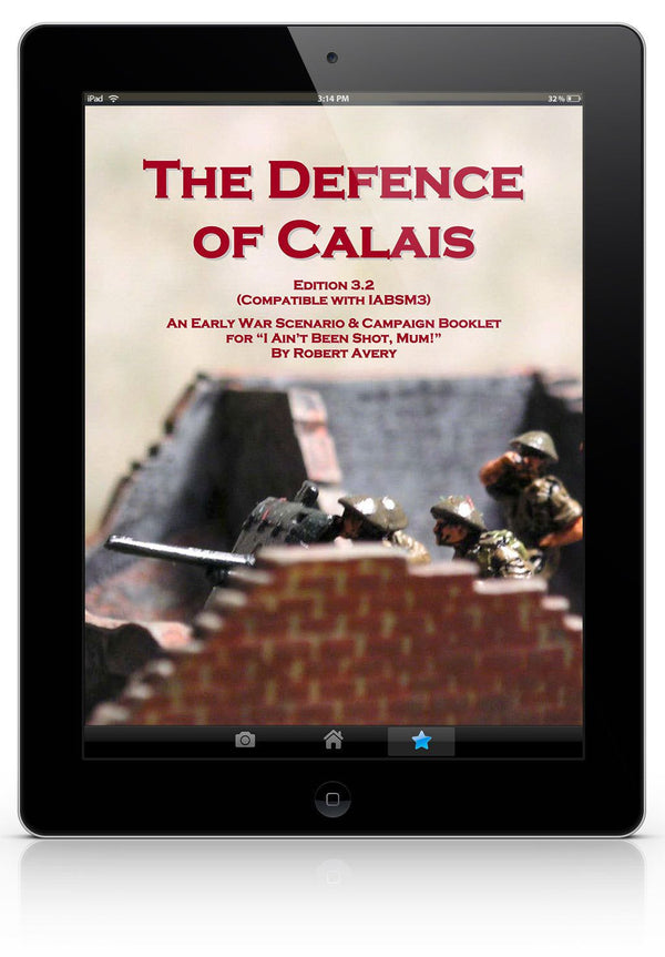 TooFatLardies Digital wargames rules The Defence of Calais