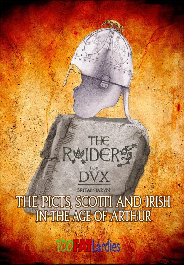 TooFatLardies Print, Paper The Raiders for Dux Britanniarum